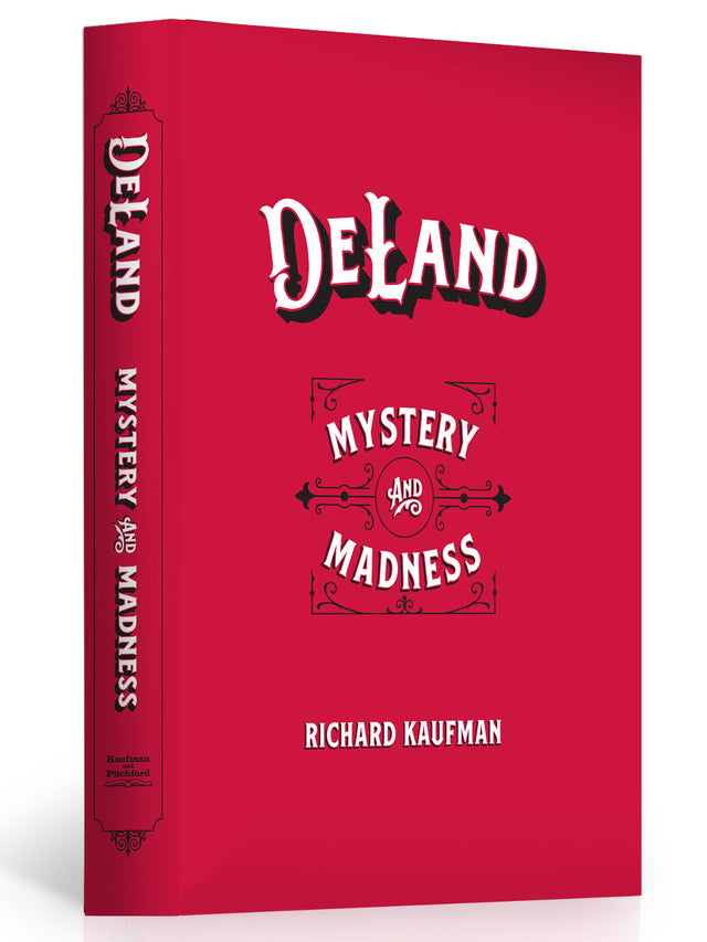 DeLand: Mystery and Madness